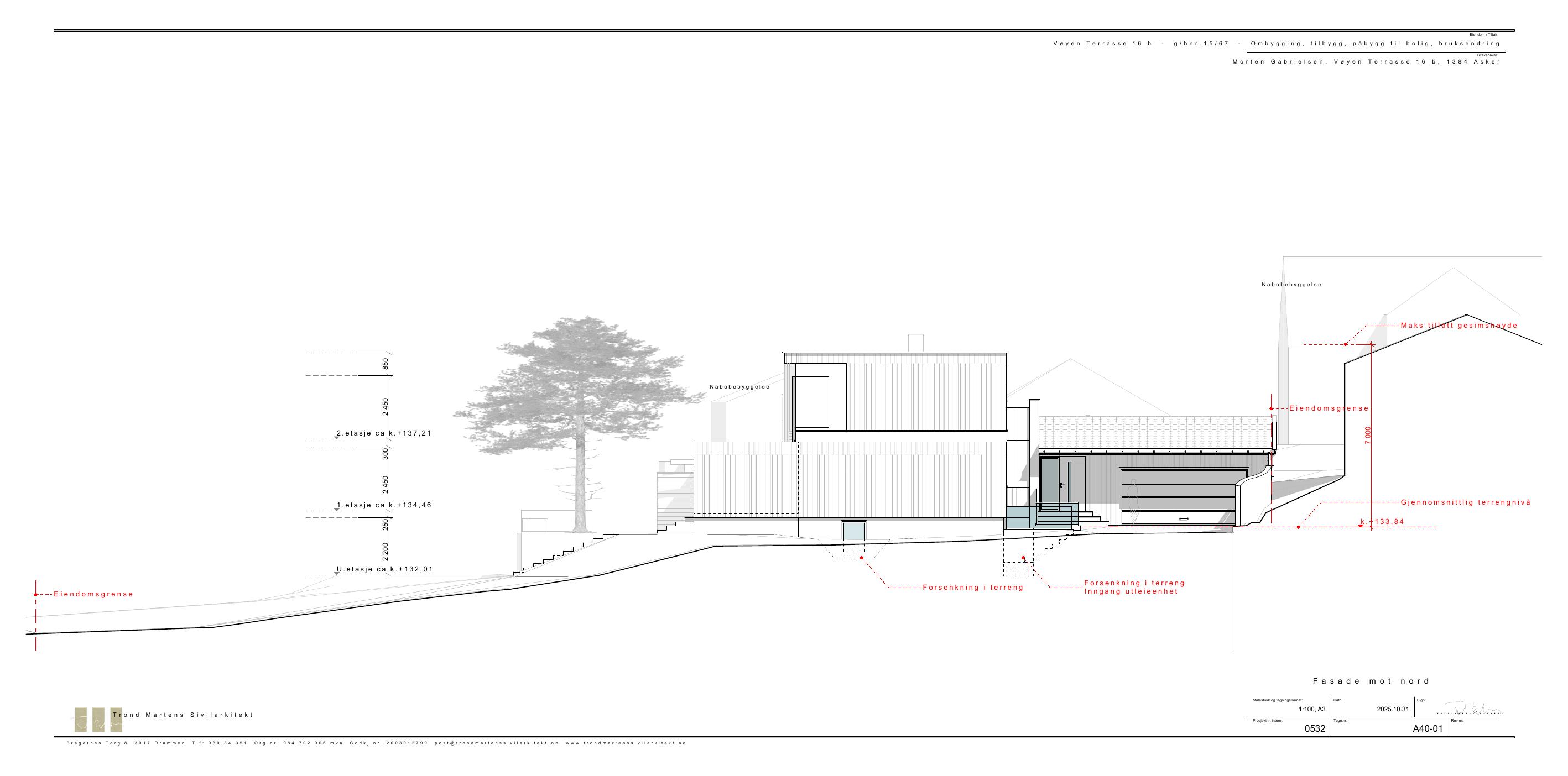 Approved north elevation A40-01 by Trond Martens Sivilarkitekt, dated 31 October 2025